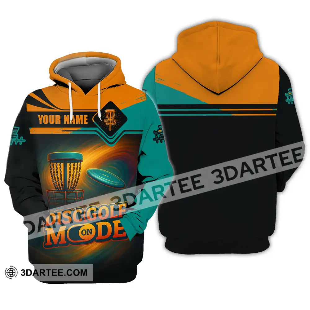 Unisex Shirt - Custom Disc Golf Mode On Shirt Hoodie / S T-shirt
