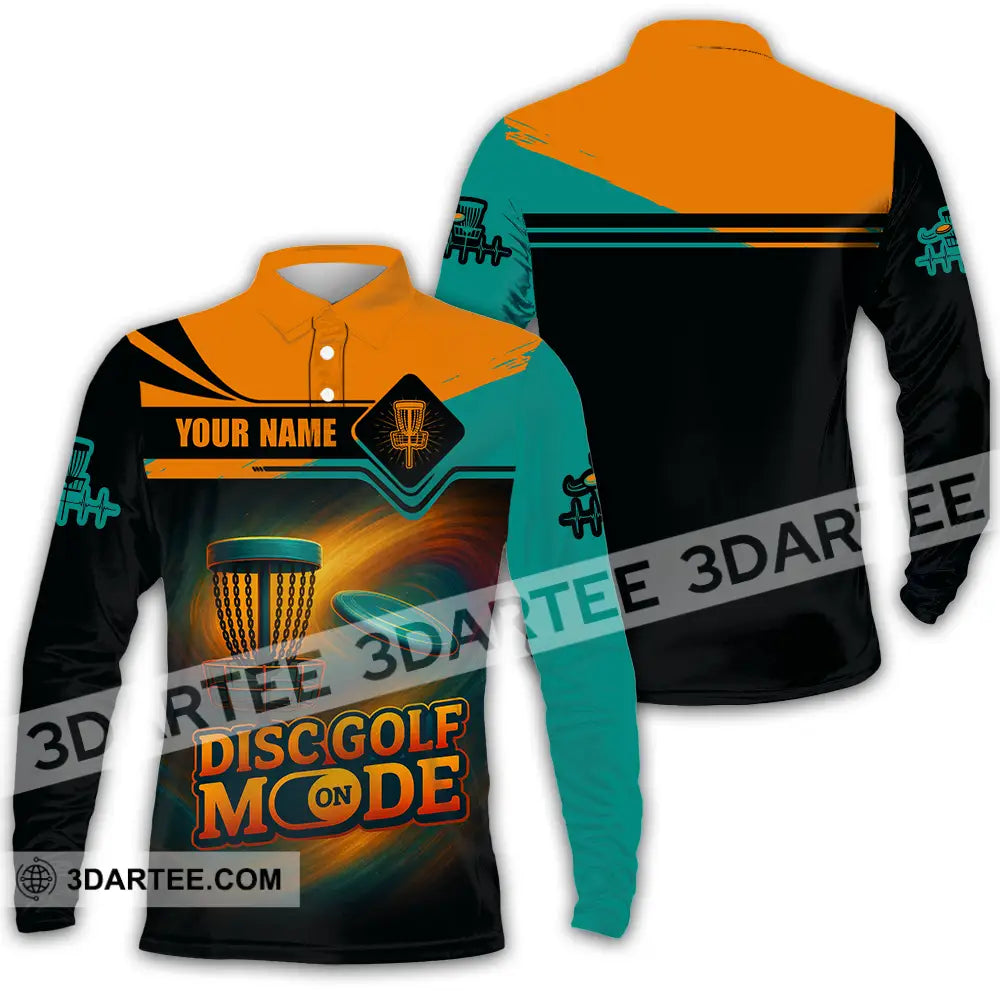 Unisex Shirt - Custom Disc Golf Mode On Shirt Long Sleeve Polo / S T-shirt
