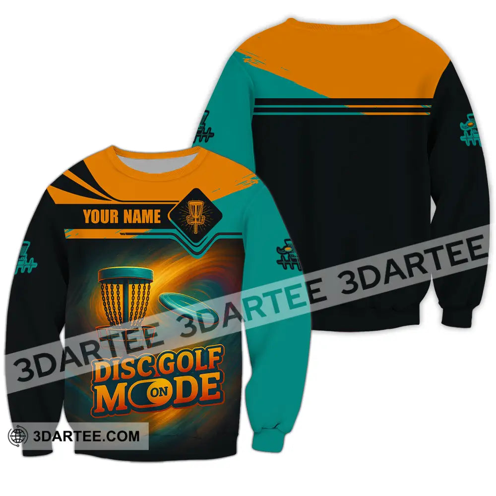 Unisex Shirt - Custom Disc Golf Mode On Shirt Long Sleeve / S T-shirt