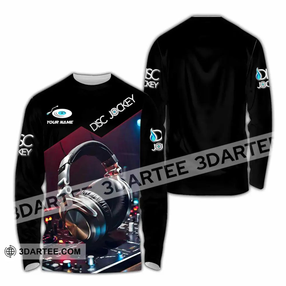 Unisex Shirt - Custom Disc Jockey Lover Shirt Long Sleeve Shirt / S T-shirt