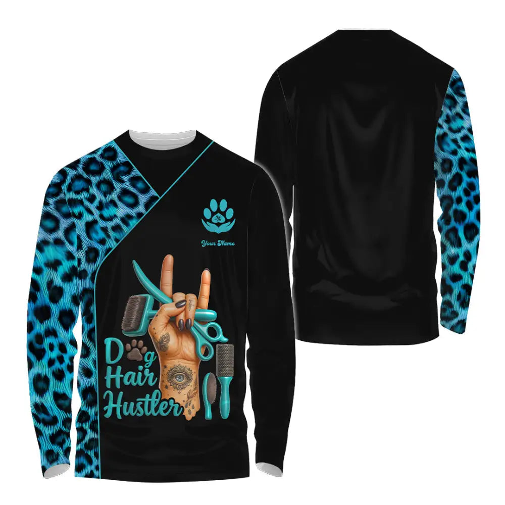 Unisex Shirt - Custom Dog Hair Hustler Groomer Shirt Long Sleeve Shirt / S T-shirt