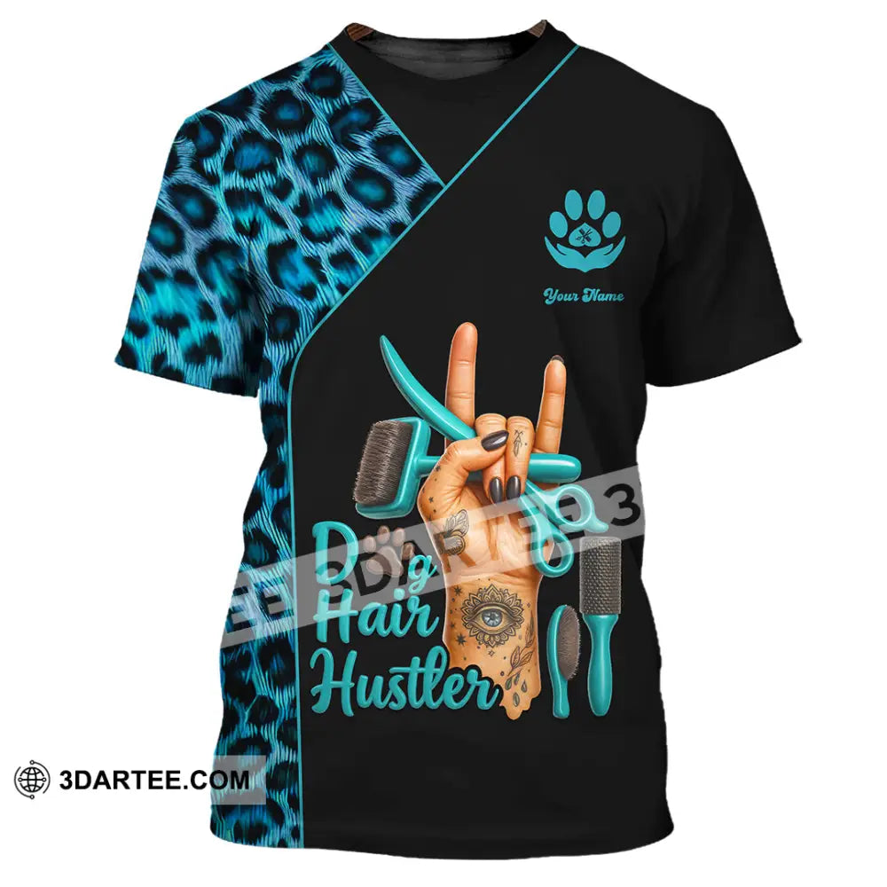 Unisex Shirt - Custom Dog Hair Hustler Groomer Shirt T-Shirt / S T-shirt