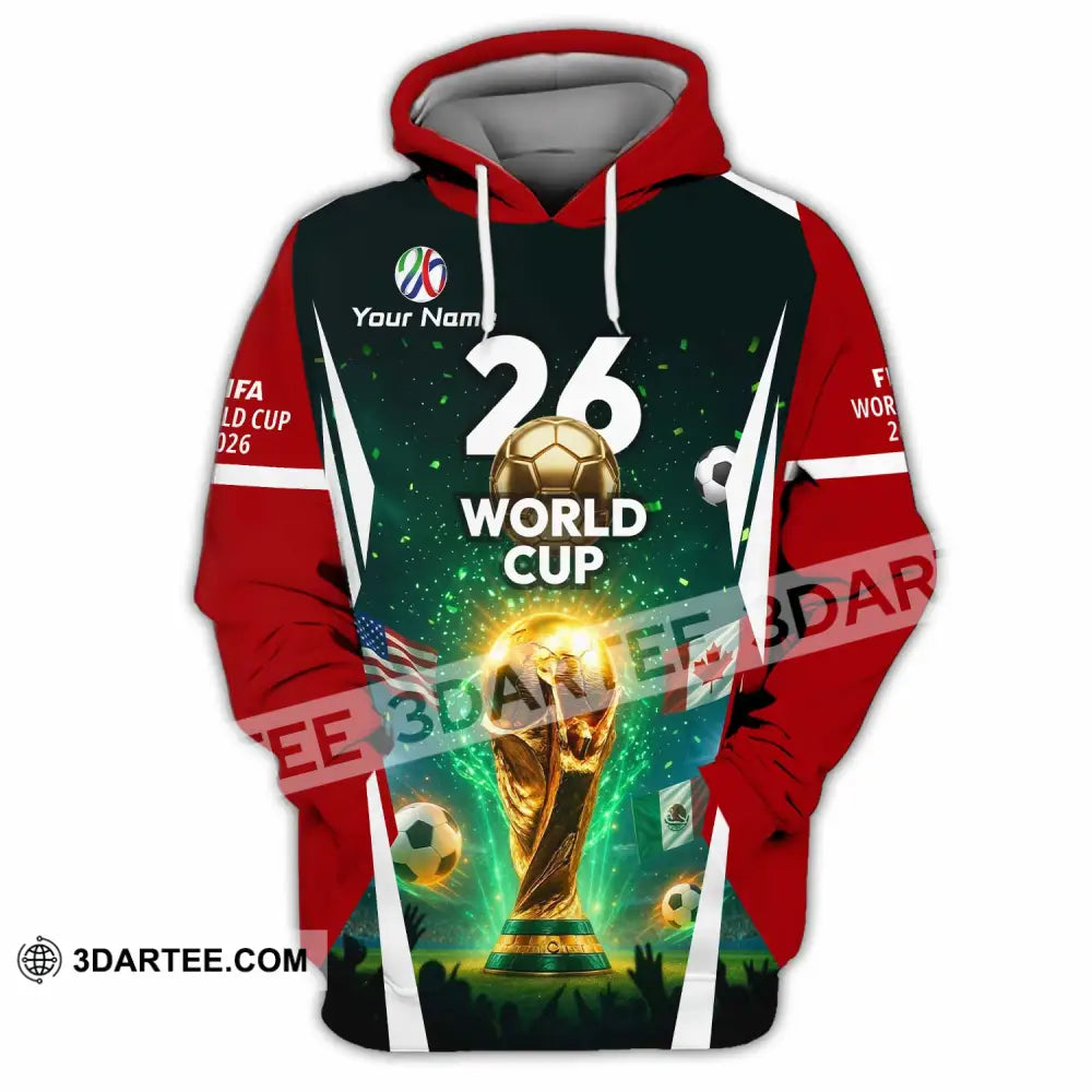 Unisex Shirt - Custom Fifa World Cup 2026 3D Shirt Hoodie / S T-shirt