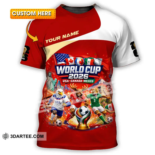 Unisex Shirt - Custom FIFA World Cup 2026 3D Shirt T-shirt