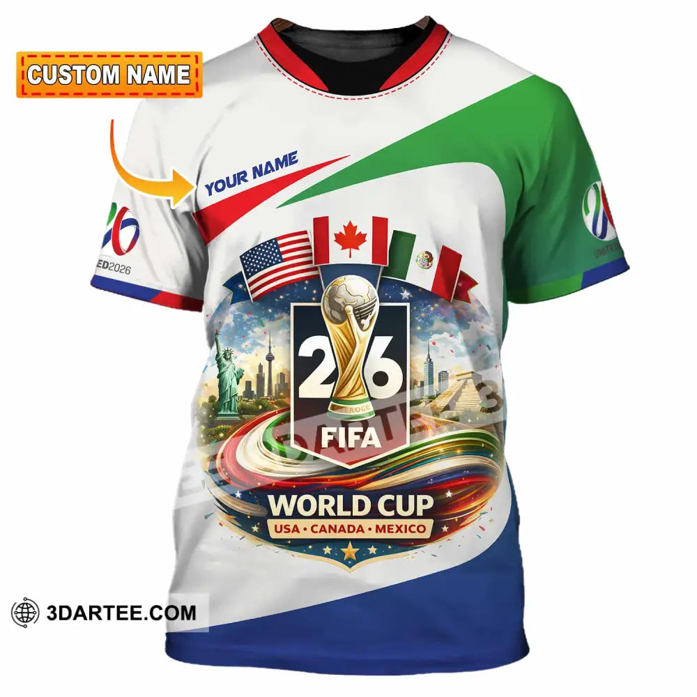 Unisex Shirt - Custom Fifa World Cup 2026 3D Shirt T-shirt