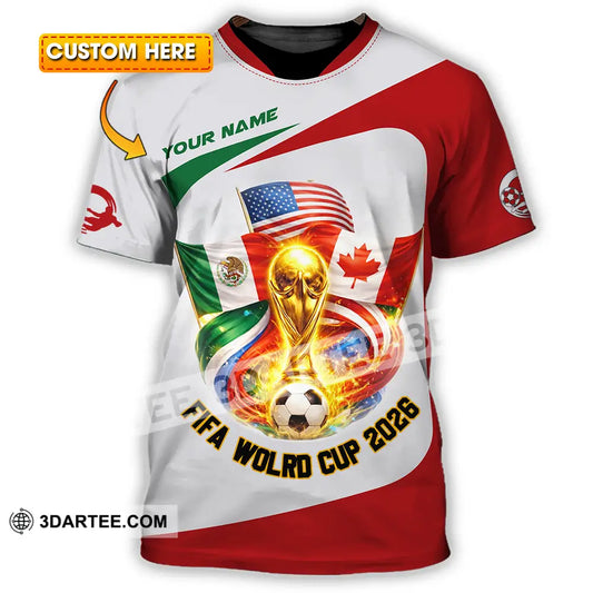 Unisex Shirt - Custom FIFA World Cup 2026 3D Shirt T-shirt