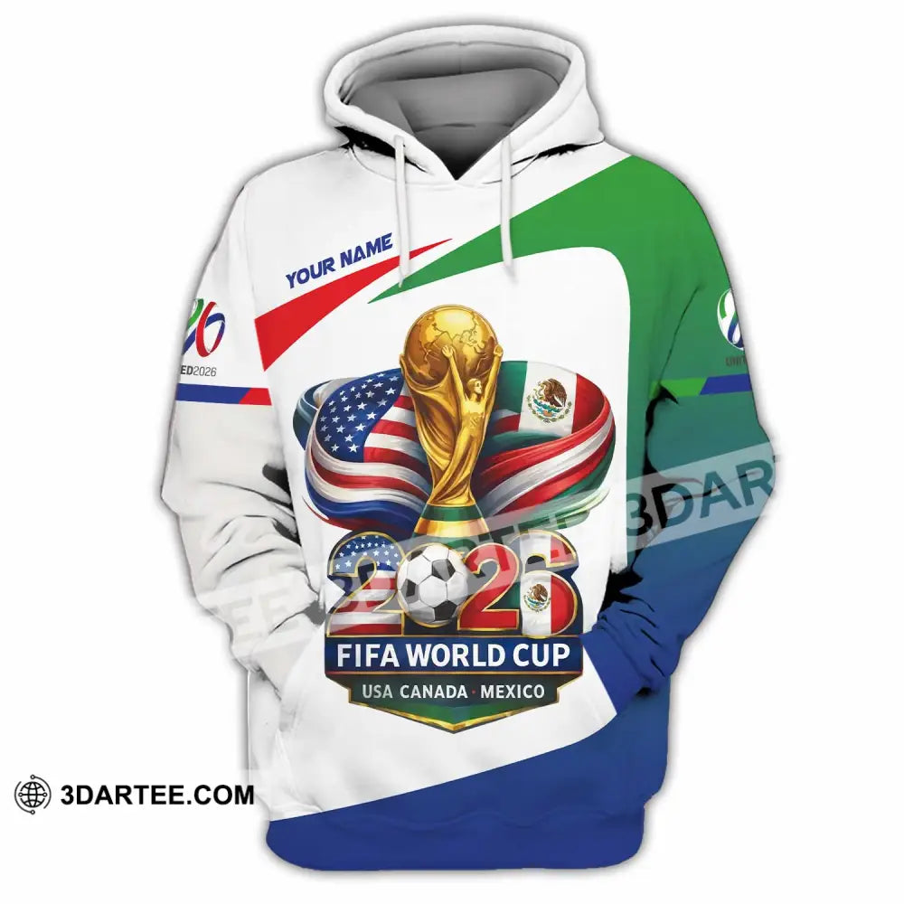 Unisex Shirt - Custom Fifa World Cup 2026 3D Shirt Hoodie / S T-shirt