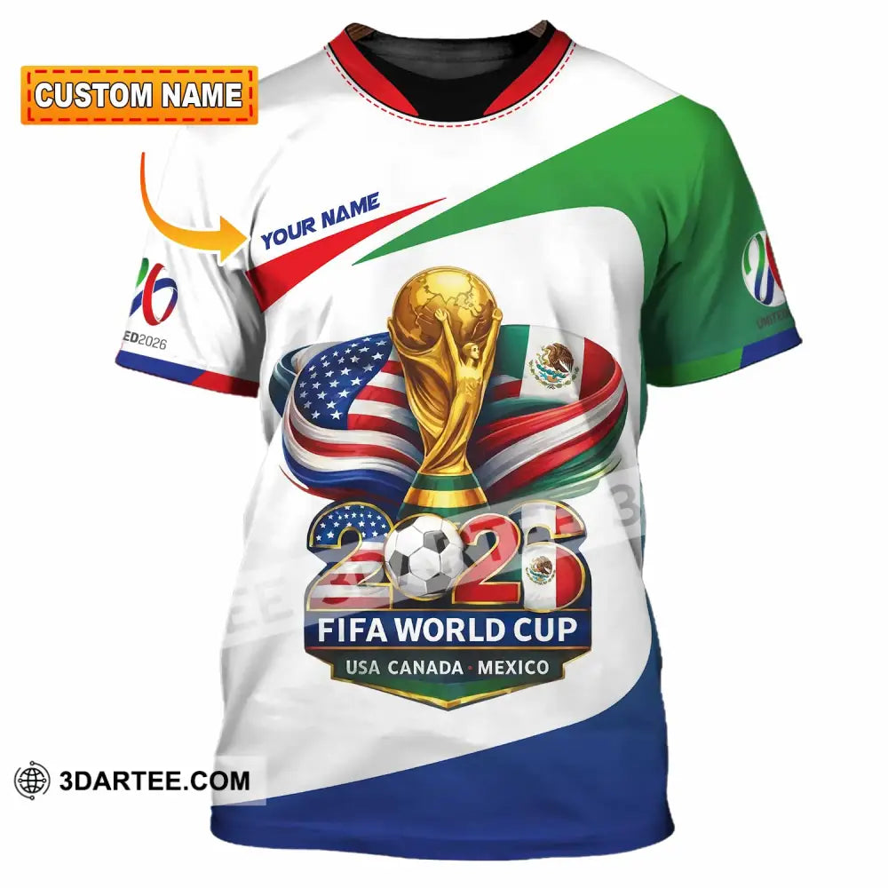 Unisex Shirt - Custom Fifa World Cup 2026 3D Shirt T-shirt