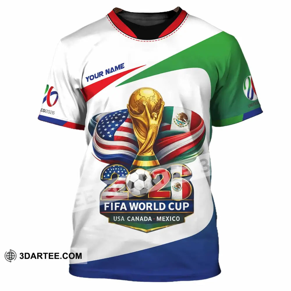 Unisex Shirt - Custom Fifa World Cup 2026 3D Shirt T-Shirt / S T-shirt