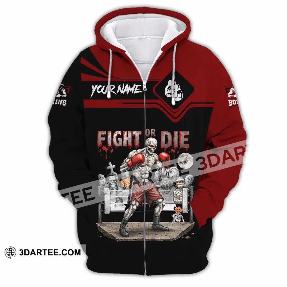 Unisex Shirt - Custom Fight Or Die Shirt Zipper Hoodie / S T-shirt