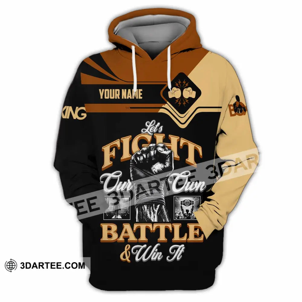 Unisex Shirt - Custom Fight Our Own Battles And Win Shirt Hoodie / S T-shirt
