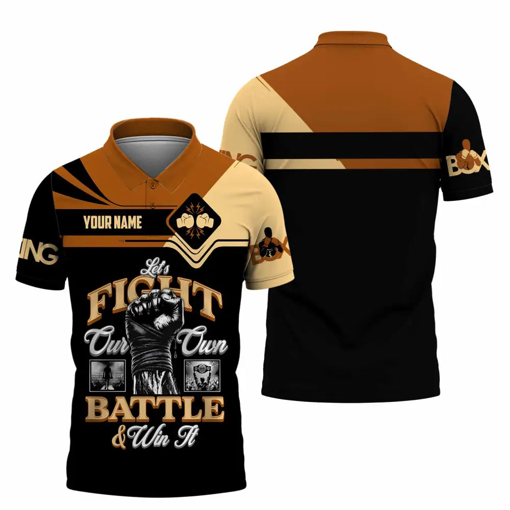 Unisex Shirt - Custom Fight Our Own Battles And Win Shirt Polo Shirt / S T-shirt