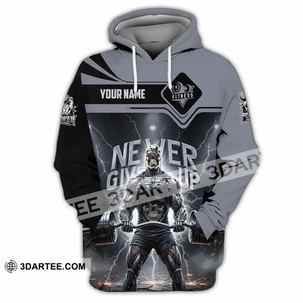 Unisex Shirt - Custom Fitness Never Give Up 3D Shirt Hoodie / S T-shirt