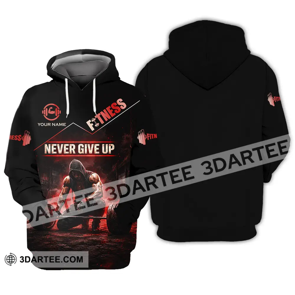 Unisex Shirt - Custom Fitness Never Give Up Shirt - Hoodie / S - T-shirt