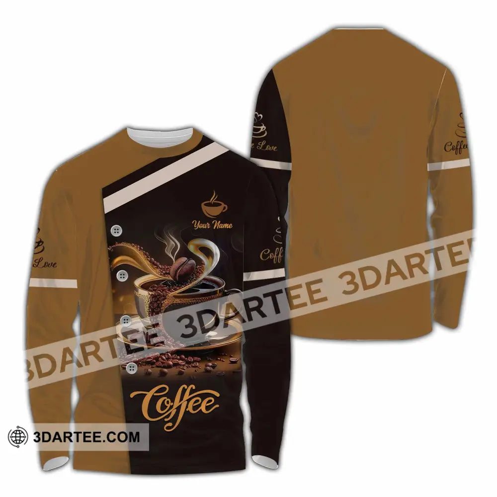 Unisex Shirt - Custom Shirt For Coffee Lover Long Sleeve Shirt / S T-shirt