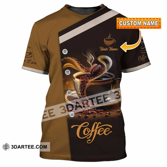 Unisex Shirt - Custom Shirt For Coffee Lover T-shirt