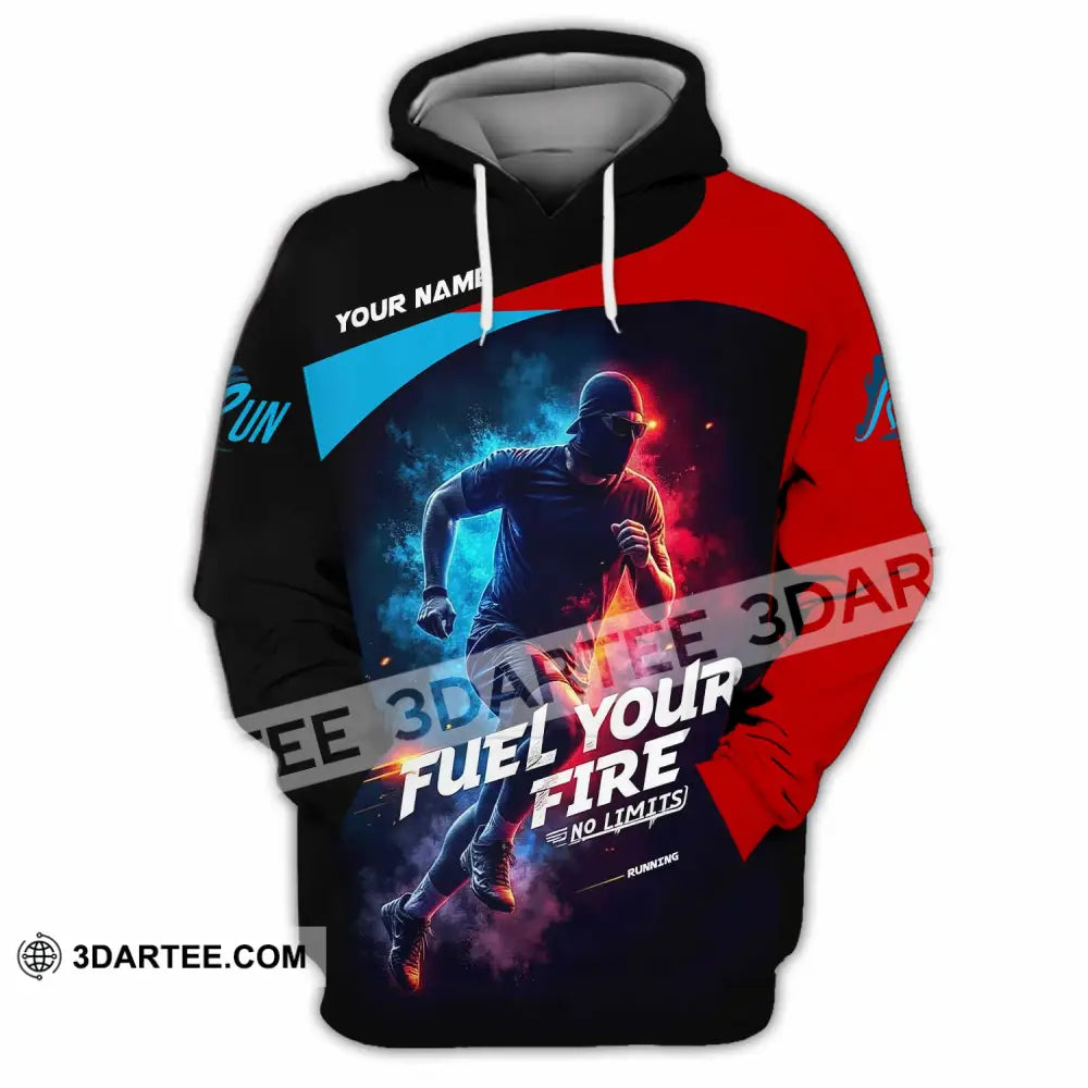 Unisex Shirt - Custom Fuel Your Fire 3D Shirt Hoodie / S T-shirt