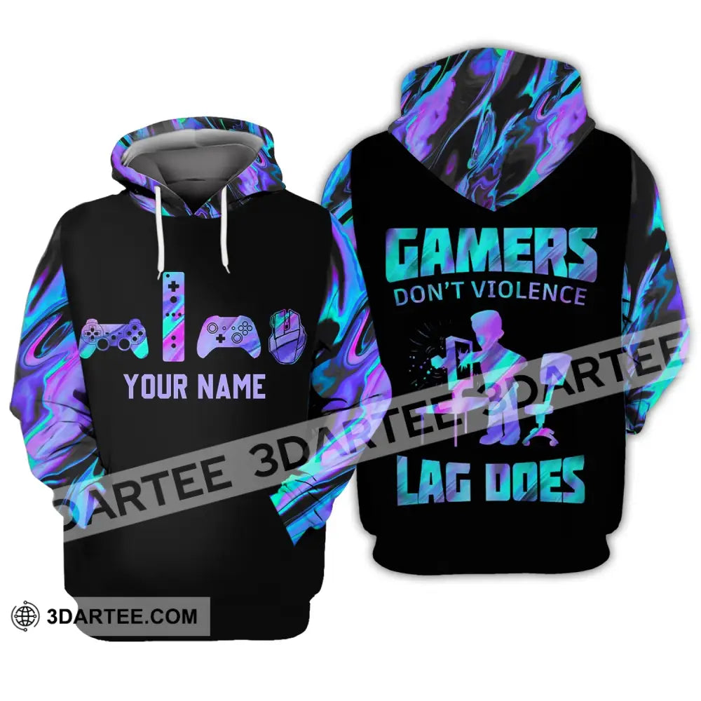 Unisex Shirt - Custom Gamer Name T-Shirt Gamers Don’t Violence Lag Does Hoodie / S T-Shirt