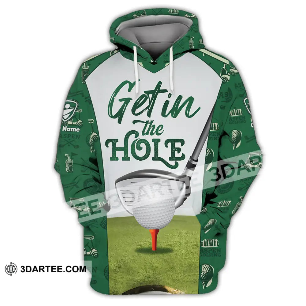 Unisex Shirt - Custom Get In The Hole Golf Shirt Hoodie / S T-shirt