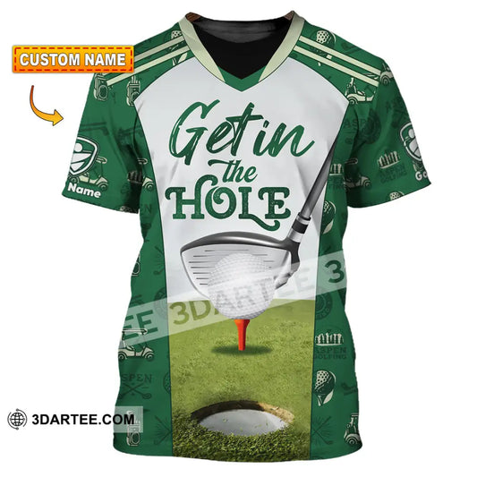 Unisex Shirt - Custom Get In The Hole Golf Shirt T-shirt