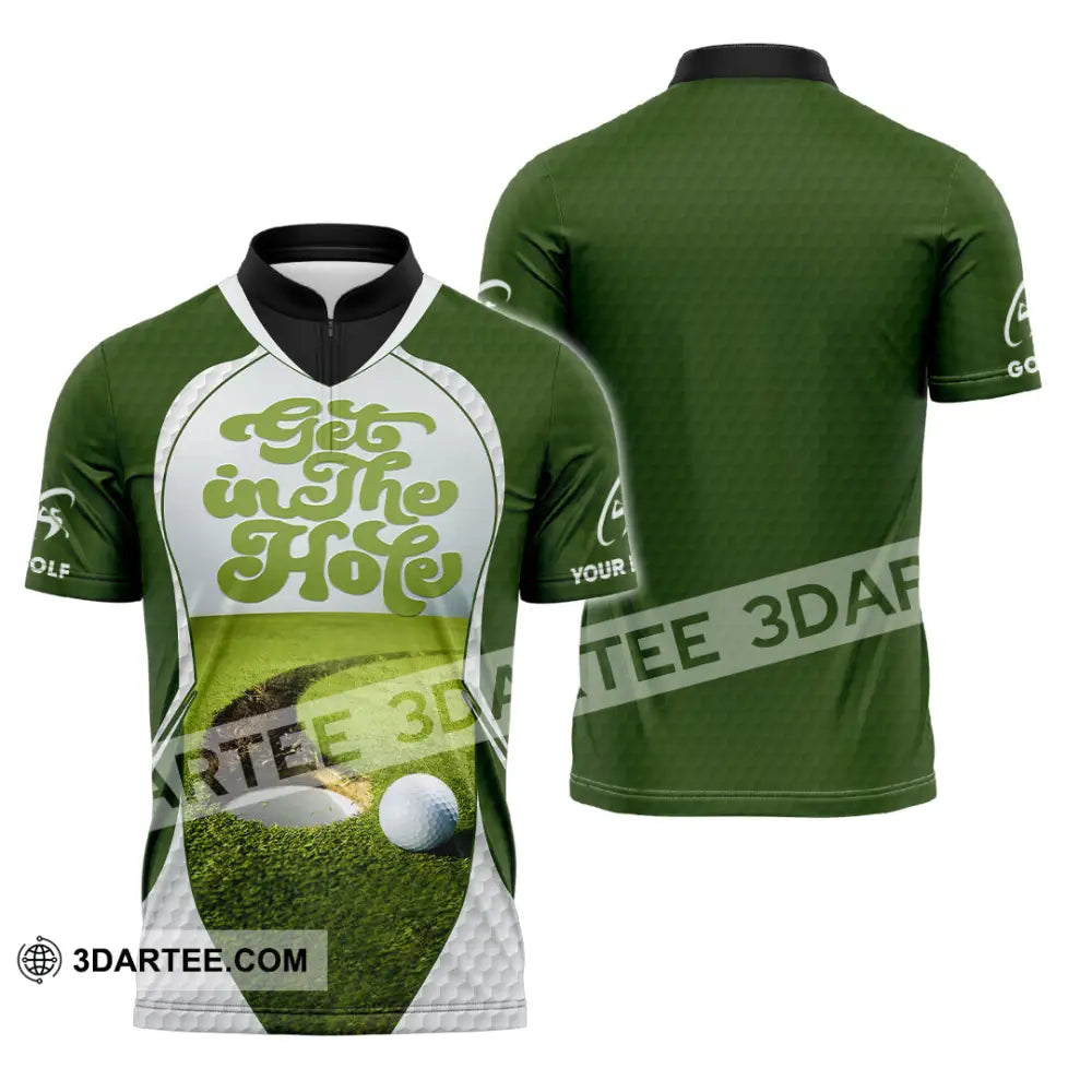Unisex Shirt - Custom Get In The Hole Golf Shirt Zipper Polo Shirt / S T-shirt
