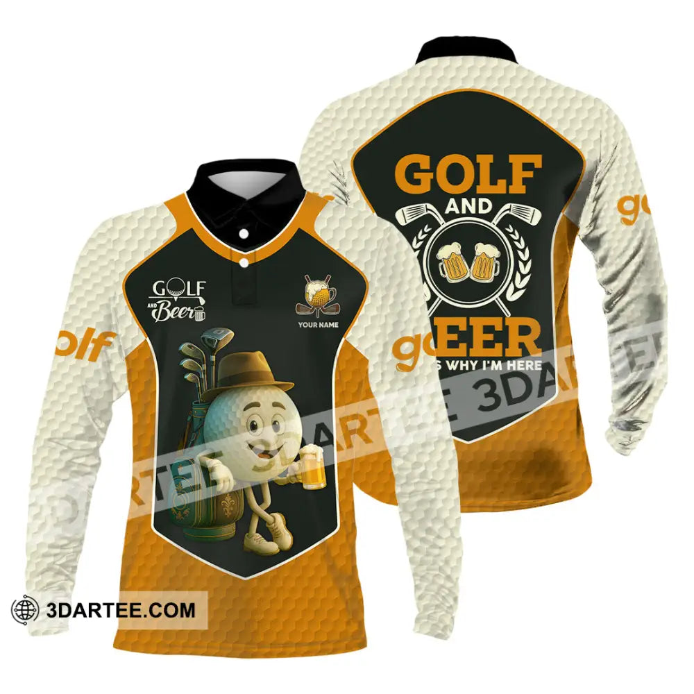Unisex Shirt - Custom Golf And Beer That Is Why I am Here Shirt Long Sleeve Polo / S T-shirt