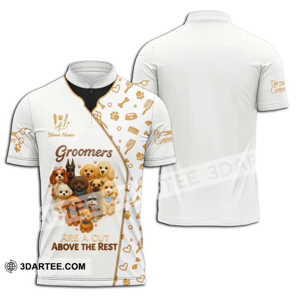 Unisex Shirt Custom Groomers Are A Cut Above The Rest Shirt Zipper Polo Shirt / S T shirt