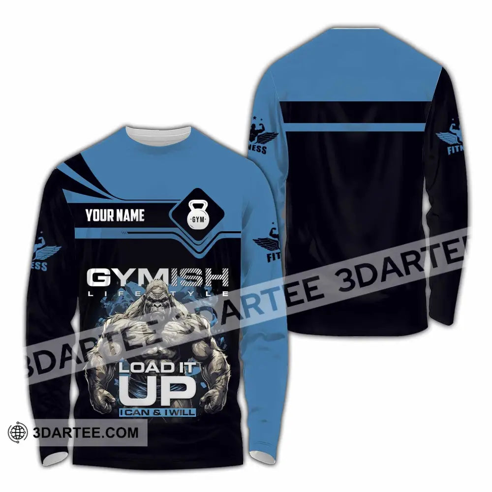 Unisex Shirt - Custom Gymish Life Style Load It Up Shirt Long Sleeve Shirt / S T-shirt