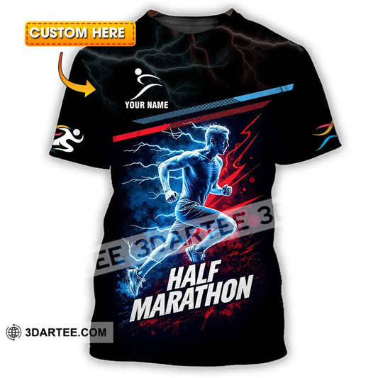Unisex Shirt - Custom Half Marathon 3D Shirt T-shirt