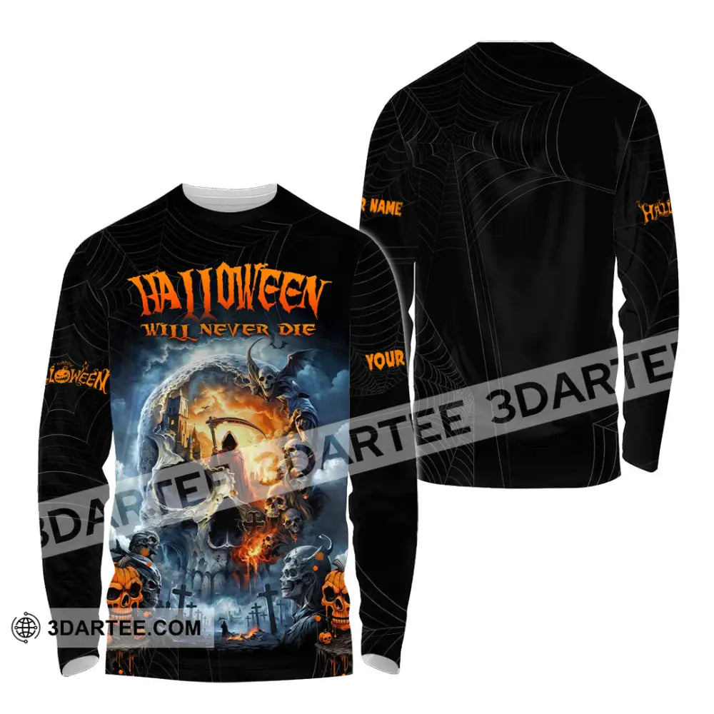 Unisex Shirt - Custom Halloween Will Never Die Shirt Long Sleeve Shirt / S T-shirt