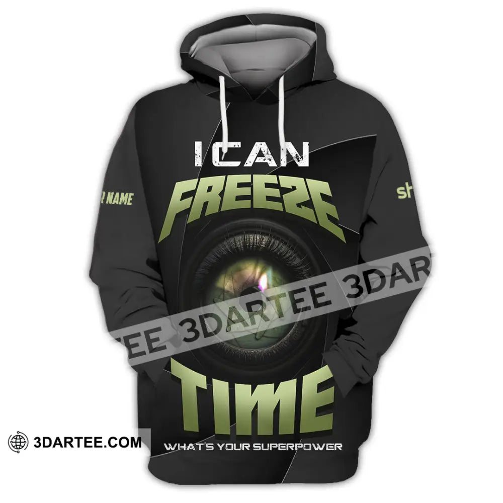 Unisex Shirt - Custom I Can Freeze Time Shirt - Hoodie / S - T-shirt