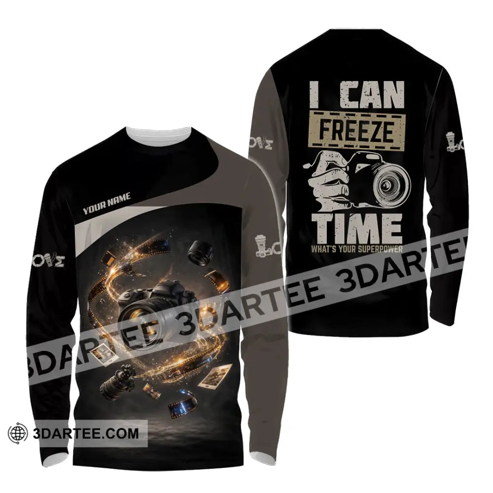 Unisex Shirt - Custom I Can Freeze Time Shirt - Long Sleeve Shirt / S - T-shirt