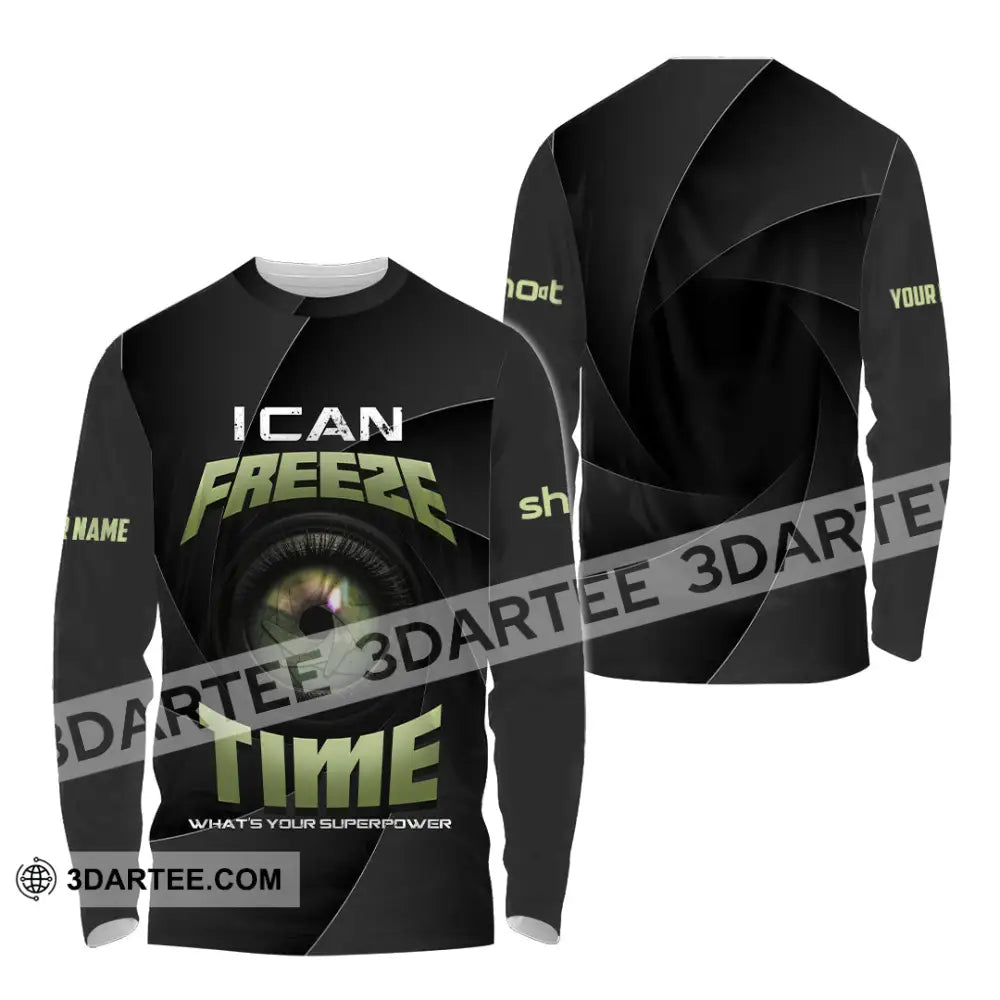 Unisex Shirt - Custom I Can Freeze Time Shirt - Long Sleeve Shirt / S - T-shirt
