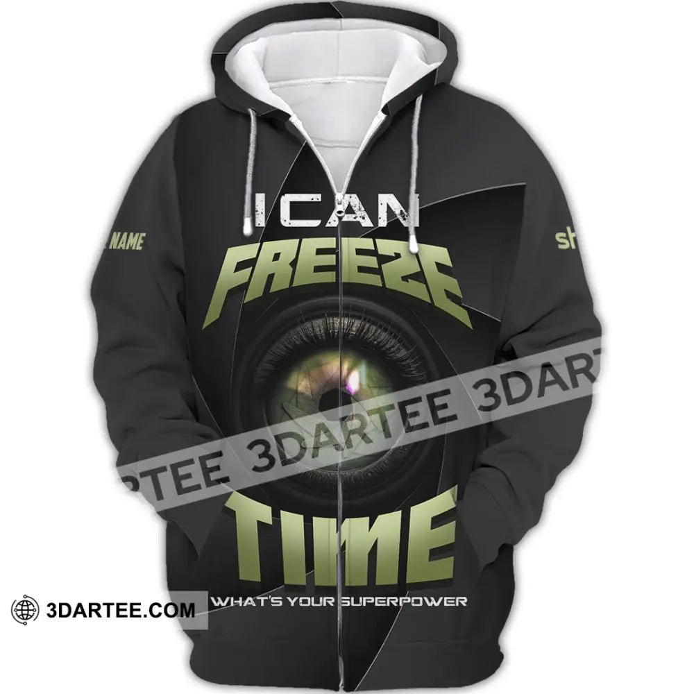Unisex Shirt - Custom I Can Freeze Time Shirt - Zipper Hoodie / S - T-shirt