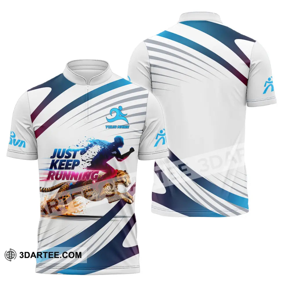Unisex Shirt - Custom Just Keep Running 3D Shirt Zipper Polo Shirt / S T-shirt