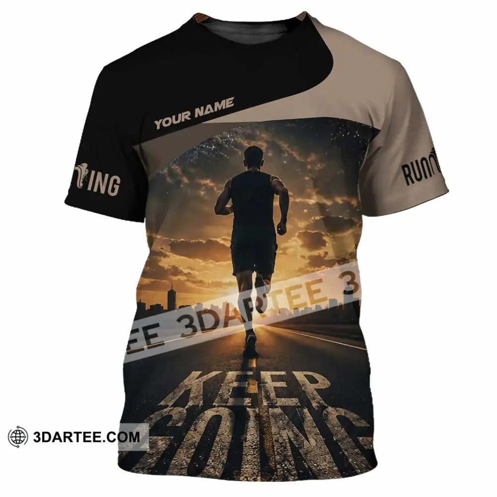 Unisex Shirt - Custom Keep Going Running Shirt - T-Shirt / S - T-shirt