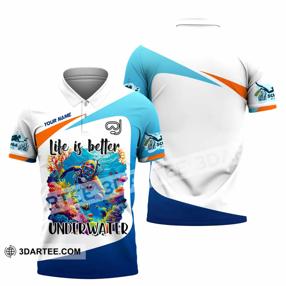 Unisex Shirt Custom Life Is Better Underwater Diving Shirt Polo Shirt / S T shirt