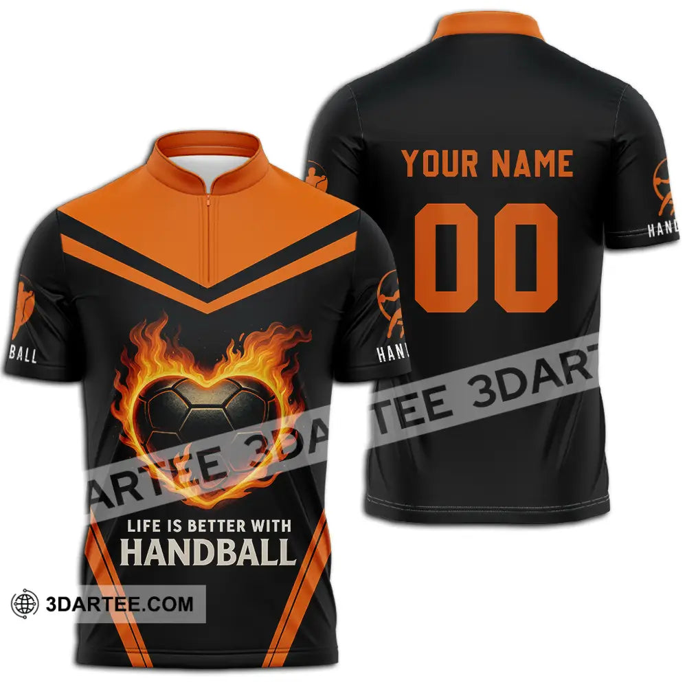 Unisex Shirt - Custom Life Is Better With Handball Shirt Zipper Polo Shirt / S T-shirt