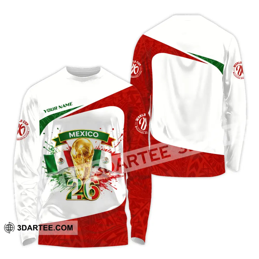 Unisex Shirt - Custom Mexico Fifa World Cup 2026 3D Shirt Long Sleeve Shirt / S T-shirt