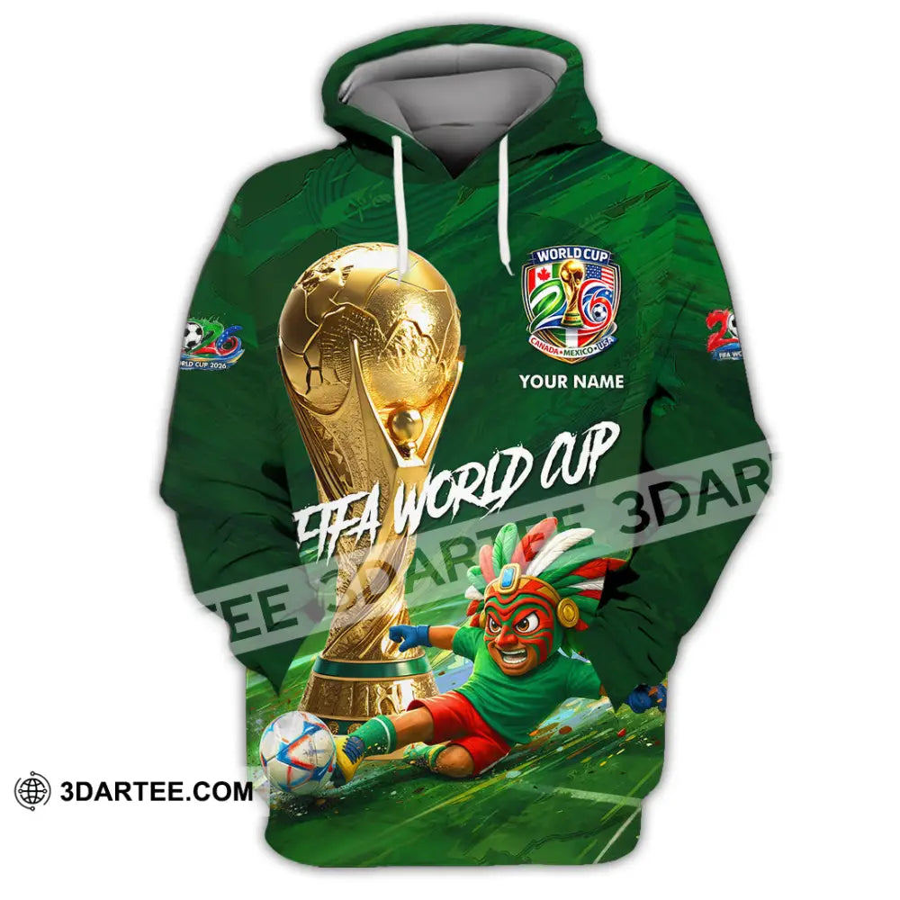 Unisex Shirt - Custom Mexico FIFA World Cup 2026 3D Shirt Hoodie / S T-shirt