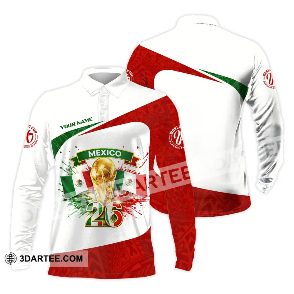Unisex Shirt - Custom Mexico Fifa World Cup 2026 3D Shirt Long Sleeve Polo / S T-shirt