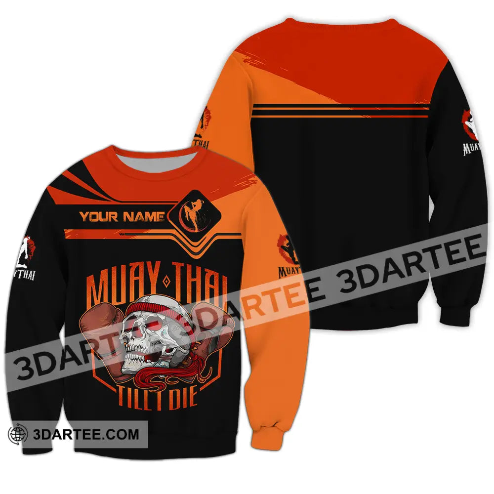 Unisex Shirt - Custom Muay Thai Till Die 3D Shirt Long Sleeve / S T-shirt