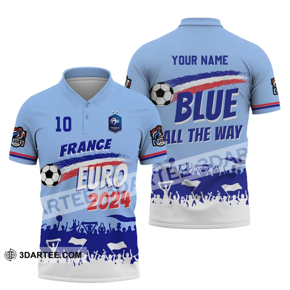 Unisex Shirt - Custom Name And Number France Euro 2024 National Team Blue All The Way Polo / S