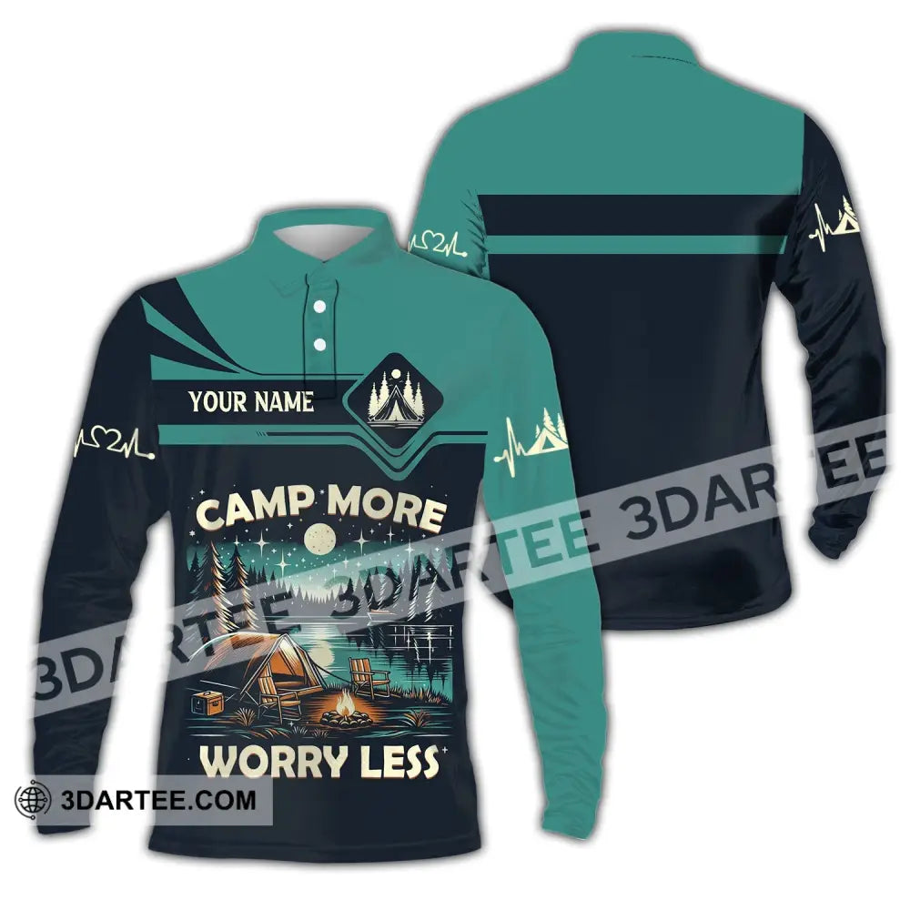 Unisex Shirt Custom Name Camping Camp More Worry Less Hoodie Long Sleeve Polo / S T-Shirt