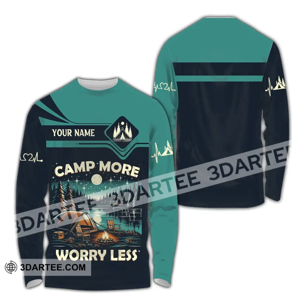 Unisex Shirt Custom Name Camping Camp More Worry Less Hoodie Long Sleeve / S T-Shirt