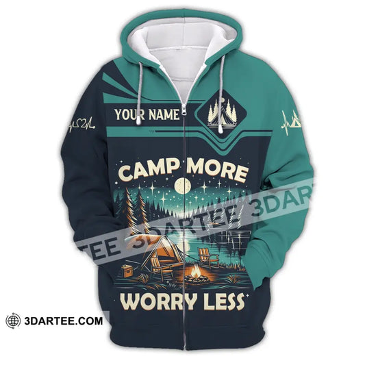 Unisex Shirt Custom Name Camping Camp More Worry Less Hoodie Zipper / S T-Shirt