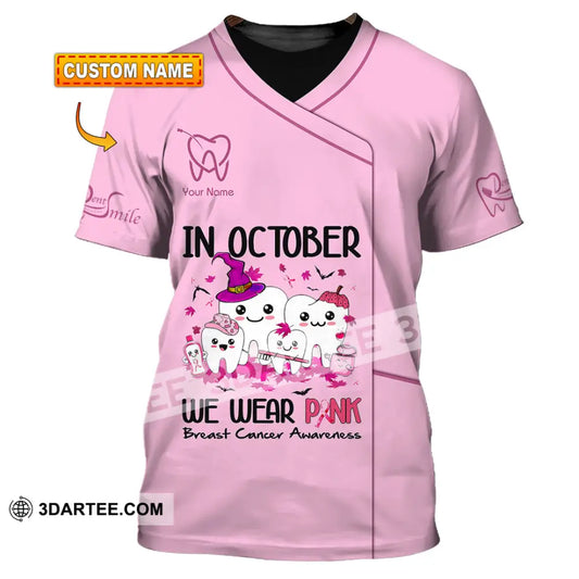 Unisex Shirt Custom Name Dentist Dental T-Shirt Breast Cancer Awareness T-Shirt