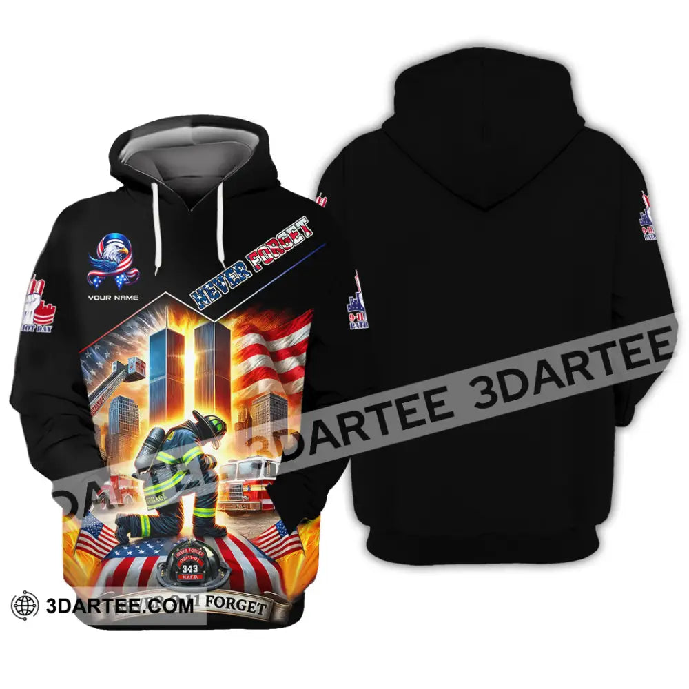 Unisex Shirt Custom Name Firefighter 911 Memorial Never Forget Hoodie / S T-Shirt