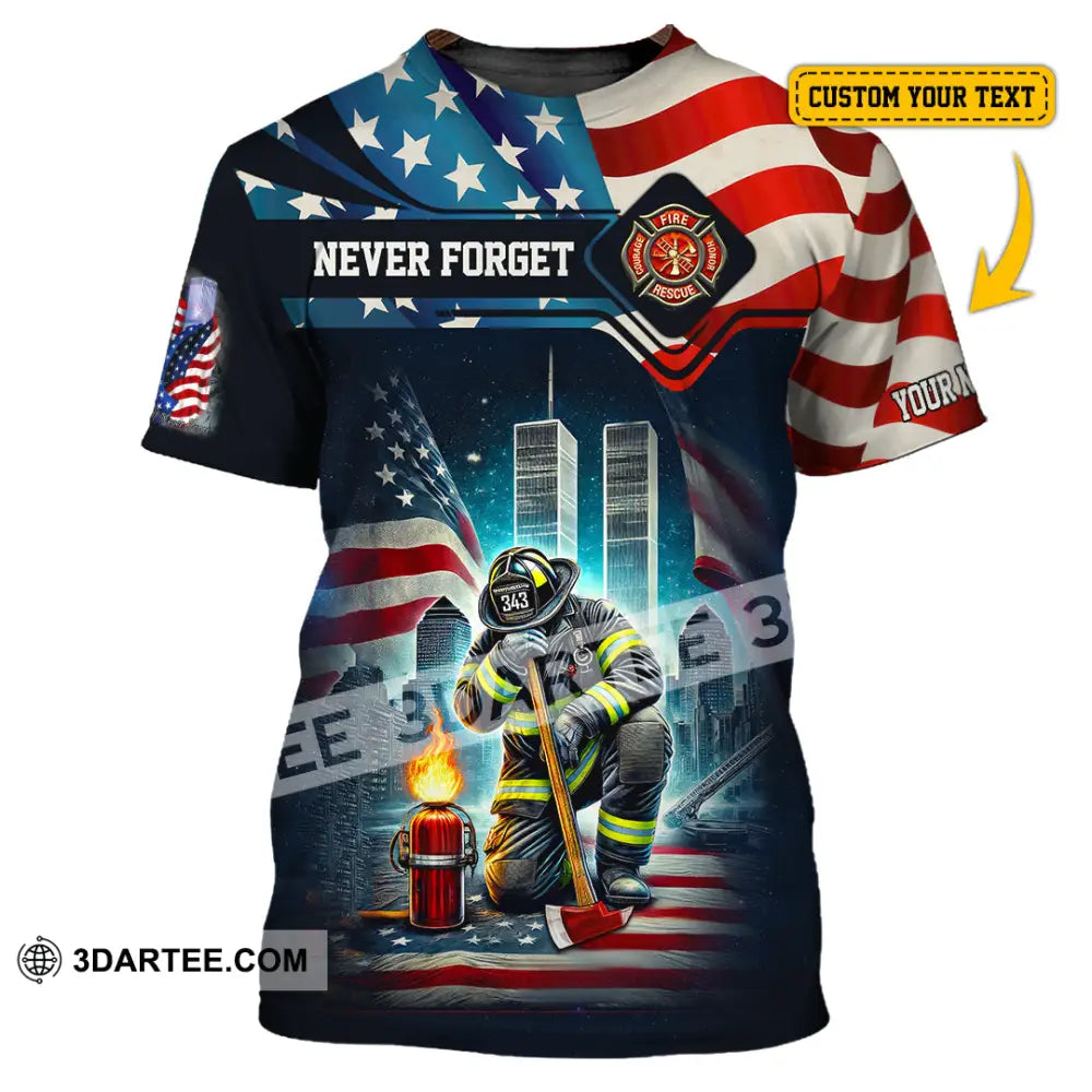 Unisex Shirt Custom Name Firefighter Memorial Fallen Firefighters 911 T-Shirt