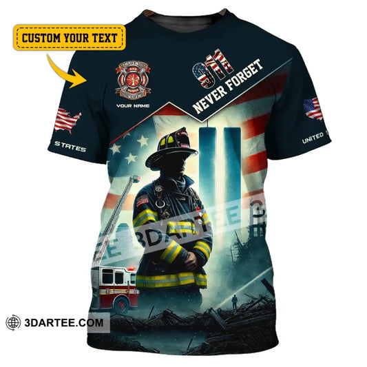 Unisex Shirt Custom Name Firefighter Memorial Fallen Firefighters 911 T-Shirt